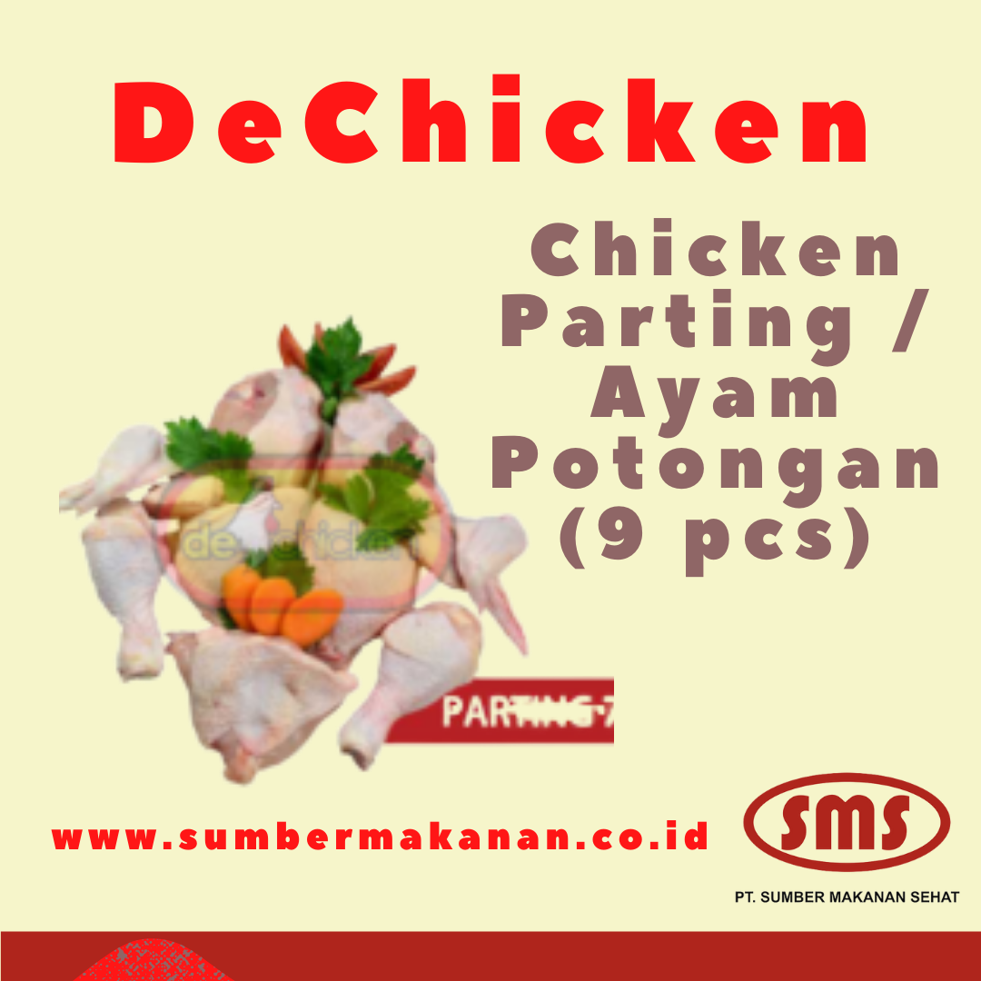 Chicken Parting / Ayam Potong DeChicken (9 pcs)