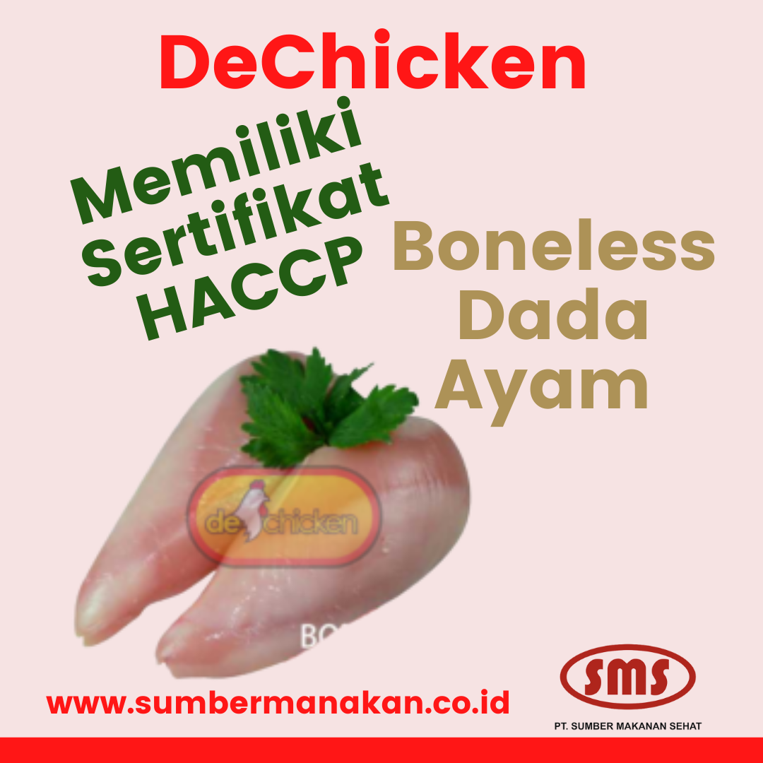 Boneless Dada Ayam DeChicken memiliki Sertifikat HACCP