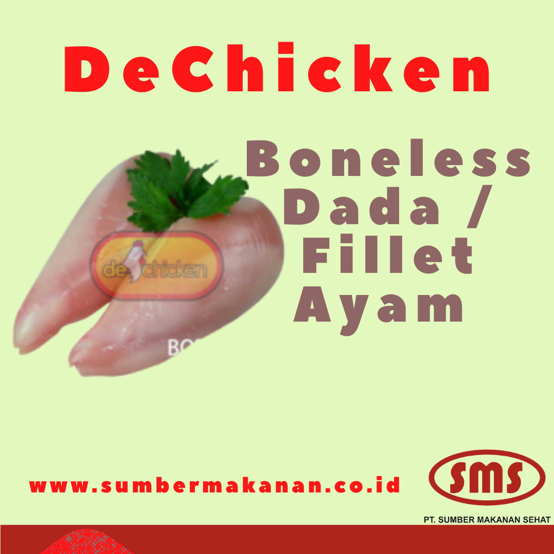 Boneless Dada / Fillet Ayam DeChicken