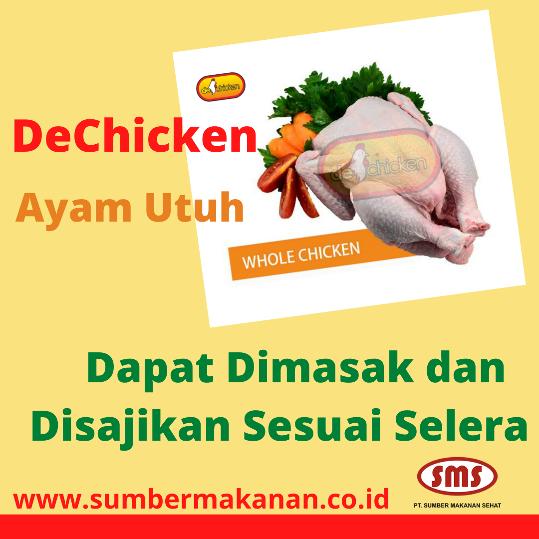 Ayam Utuh DeChicken Dapat Dimasak dan Disajikan Sesuai Selera